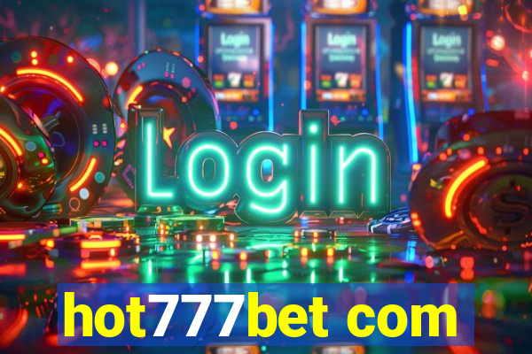 hot777bet com